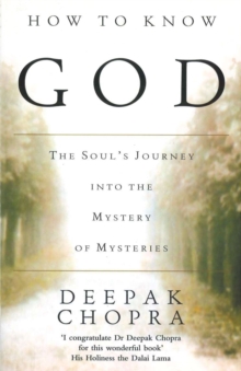 How to Know God : The Soul's Journey into the Mystery of Mysteries, Paperback Book How to Know God : The Soul's Journey into the Mystery of Mysteries, Paperback Book