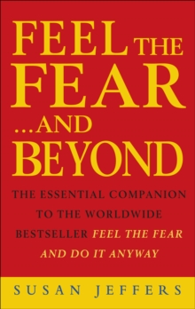 Feel the Fear & Beyond, Paperback Book Feel the Fear & Beyond, Paperback Book