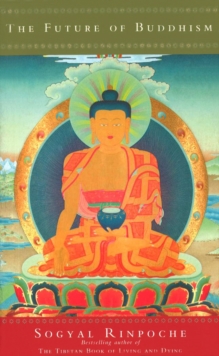 The Future of Buddhism, Paperback The Future of Buddhism, Paperback