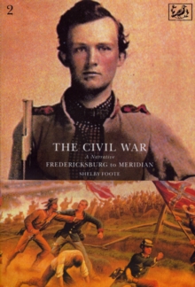 The Civil War Volume II, Paperback Book The Civil War Volume II, Paperback Book