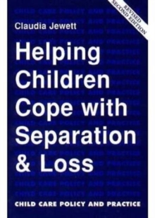 Helping Children Cope with Separation and Loss, Paperback Book Helping Children Cope with Separation and Loss, Paperback Book