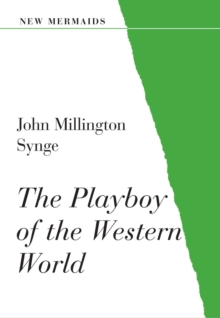 The Playboy of the Western World, Paperback Book The Playboy of the Western World, Paperback Book