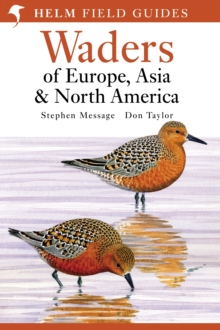 Waders of Europe, Asia and North America, Paperback Waders of Europe, Asia and North America, Paperback