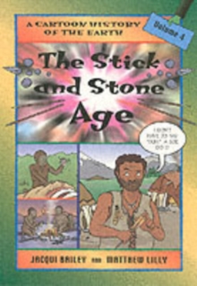 The Stick and Stone Age, Paperback Book The Stick and Stone Age, Paperback Book