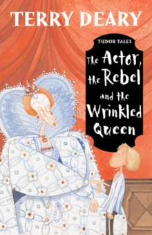 The Actor, the Rebel and the Wrinkled Queen, Paperback Book The Actor, the Rebel and the Wrinkled Queen, Paperback Book