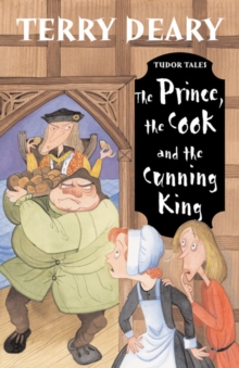The Prince, the Cook and the Cunning King, Paperback Book The Prince, the Cook and the Cunning King, Paperback Book