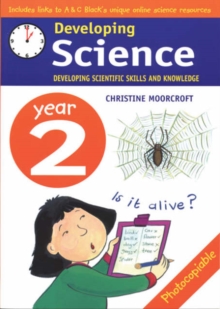 Developing Science: Year 2 : Developing Scientific Skills and Knowledge, Paperback Book Developing Science: Year 2 : Developing Scientific Skills and Knowledge, Paperback Book