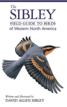 Field Guide to the Birds of Western North America, Paperback Book Field Guide to the Birds of Western North America, Paperback Book