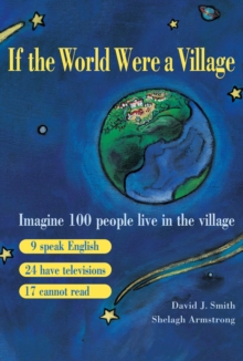 If the World Were a Village, Paperback If the World Were a Village, Paperback