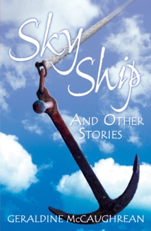 Year 6: Sky Ship and Other Stories, Paperback Book Year 6: Sky Ship and Other Stories, Paperback Book