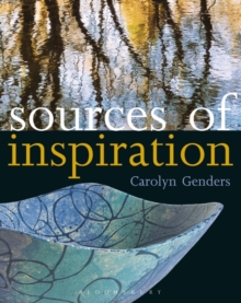 Sources of Inspiration : For Ceramics and the Applied Arts, Paperback Book Sources of Inspiration : For Ceramics and the Applied Arts, Paperback Book