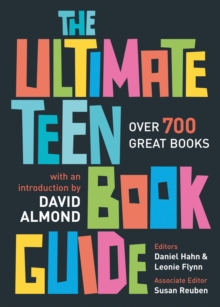 The Ultimate Teen Book Guide : Over 700 Great Books, Paperback Book The Ultimate Teen Book Guide : Over 700 Great Books, Paperback Book