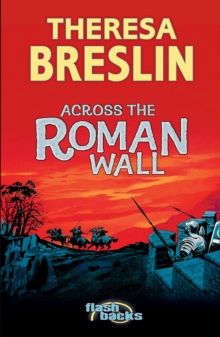 Across the Roman Wall, Paperback Book Across the Roman Wall, Paperback Book