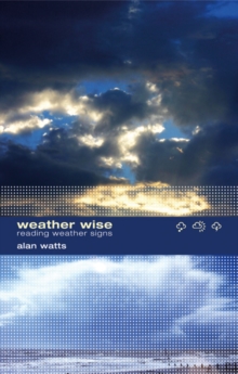Weather Wise : Reading Weather Signs, Paperback Book Weather Wise : Reading Weather Signs, Paperback Book