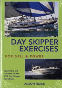 Day Skipper Exercises for Sail and Power, Paperback Book Day Skipper Exercises for Sail and Power, Paperback Book
