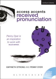 Access Accents: Received Pronunciation (RP) : An Accent Training Resource for Actors, CD-Audio Book Access Accents: Received Pronunciation (RP) : An Accent Training Resource for Actors, CD-Audio Book