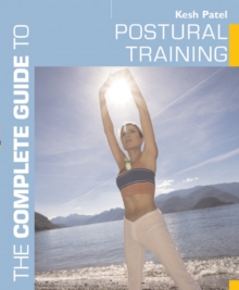 The Complete Guide to Postural Training, Paperback Book The Complete Guide to Postural Training, Paperback Book