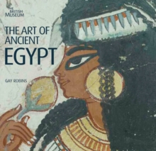 The Art of Ancient Egypt, Paperback Book The Art of Ancient Egypt, Paperback Book