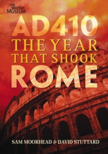 AD 410 : The Year That Shook Rome, Paperback AD 410 : The Year That Shook Rome, Paperback