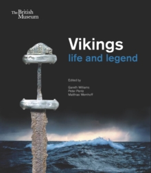 Vikings : Life and legend, Paperback Vikings : Life and legend, Paperback