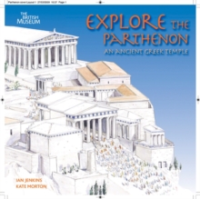 Explore the Parthenon : An Ancient Greek Temple and Its Sculptures, Paperback Book Explore the Parthenon : An Ancient Greek Temple and Its Sculptures, Paperback Book