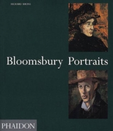Bloomsbury Portraits : Vanessa Bell, Duncan Grant and Their Circle, Paperback Book Bloomsbury Portraits : Vanessa Bell, Duncan Grant and Their Circle, Paperback Book