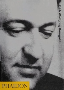 Erich Wolfgang Korngold, Paperback Book Erich Wolfgang Korngold, Paperback Book