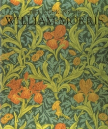 The Designs of William Morris, Paperback Book The Designs of William Morris, Paperback Book