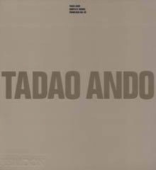 Tadao Ando : Complete Works, Paperback Book Tadao Ando : Complete Works, Paperback Book