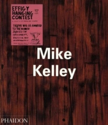Mike Kelley, Paperback Book Mike Kelley, Paperback Book