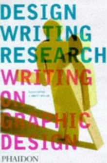 Design Writing Research : Writing on Graphic Design, Paperback Book Design Writing Research : Writing on Graphic Design, Paperback Book