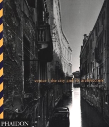 Venice : The City and Its Architecture, Paperback Book Venice : The City and Its Architecture, Paperback Book