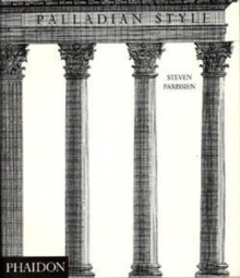 Palladian Style, Paperback Palladian Style, Paperback