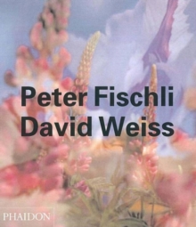 Peter Fischli David Weiss, Paperback Book Peter Fischli David Weiss, Paperback Book