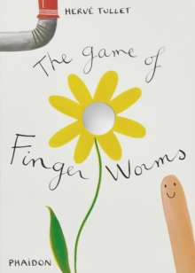 The Game of Finger Worms, Hardback Book The Game of Finger Worms, Hardback Book