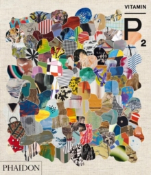Vitamin P2 : New Perspectives in Painting, Hardback Vitamin P2 : New Perspectives in Painting, Hardback