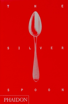 The Silver Spoon, Hardback Book The Silver Spoon, Hardback Book