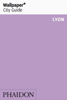 Wallpaper* City Guide Lyon, Paperback Book Wallpaper* City Guide Lyon, Paperback Book