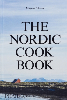 The Nordic Cookbook, Hardback The Nordic Cookbook, Hardback