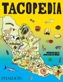 Tacopedia : The Taco Encyclopedia, Paperback Tacopedia : The Taco Encyclopedia, Paperback