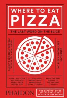 Where to Eat Pizza, Hardback Book Where to Eat Pizza, Hardback Book