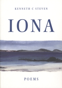 Iona : Poems, Paperback Iona : Poems, Paperback