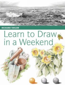 Learn to Draw in a Weekend, Paperback Book Learn to Draw in a Weekend, Paperback Book