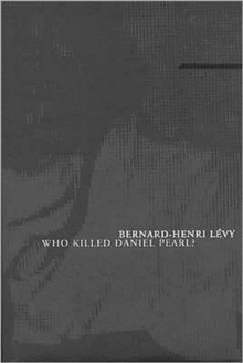 Who Killed Daniel Pearl?, Paperback Book Who Killed Daniel Pearl?, Paperback Book