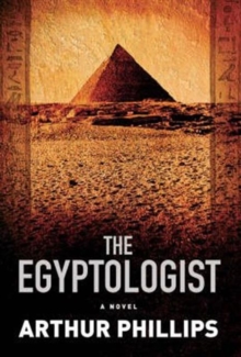 The Egyptologist, Paperback Book The Egyptologist, Paperback Book