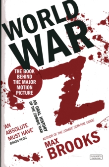 World War Z : An Oral History of the Zombie Wars, Paperback Book World War Z : An Oral History of the Zombie Wars, Paperback Book