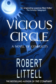 Vicious Circle : A Novel of Complicity, Paperback Book Vicious Circle : A Novel of Complicity, Paperback Book