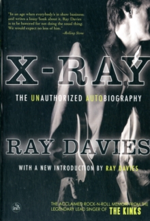 X-ray : The Unauthorized Autobiography, Paperback Book X-ray : The Unauthorized Autobiography, Paperback Book