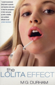 The Lolita Effect, Paperback The Lolita Effect, Paperback