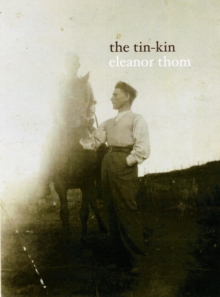 The Tin-Kin, Hardback Book The Tin-Kin, Hardback Book